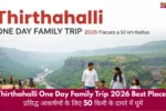 Thirthahalli One Day Family Trip 2026