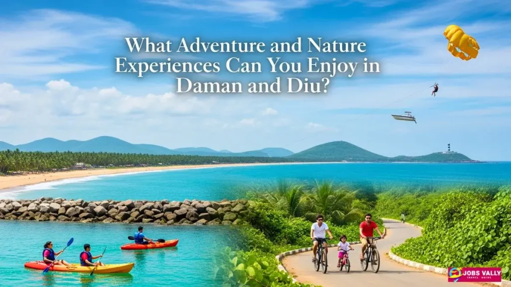 What Adventure and Nature Experiences Can You Enjoy in Daman and Diu?